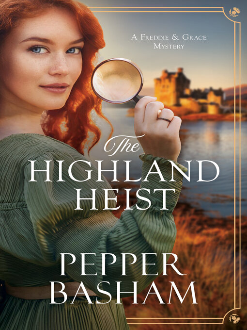 Title details for The Highland Heist by Pepper Basham - Available